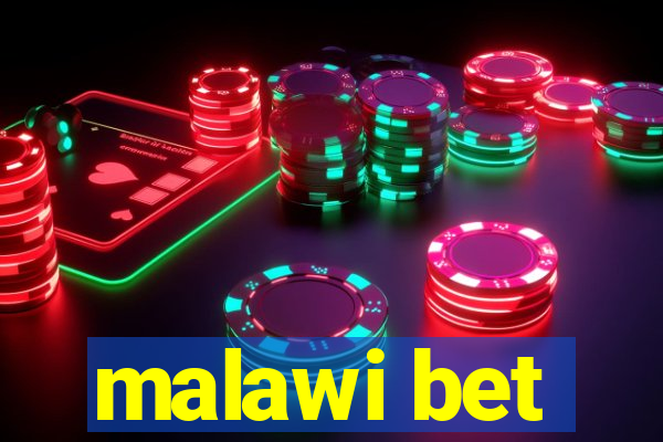 malawi bet