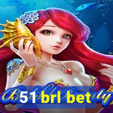 51 brl bet