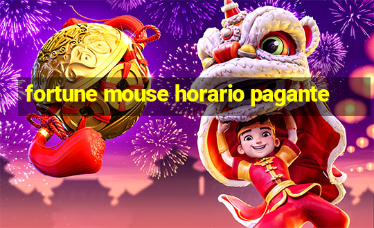 fortune mouse horario pagante