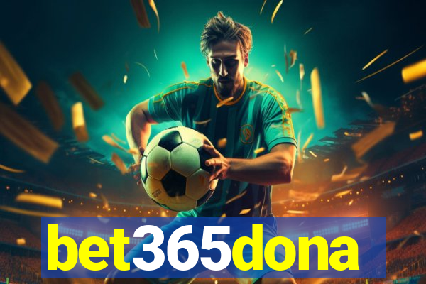 bet365dona