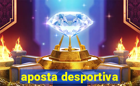 aposta desportiva