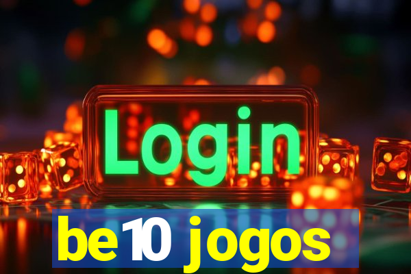 be10 jogos