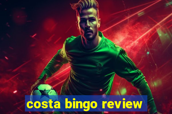 costa bingo review