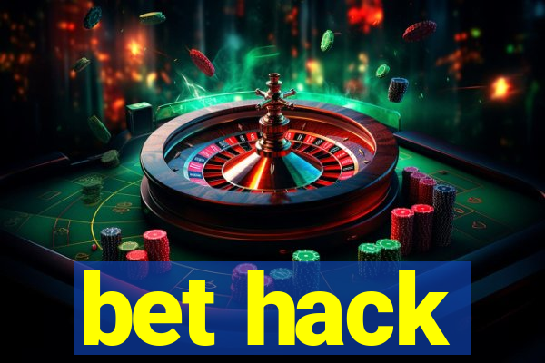 bet hack