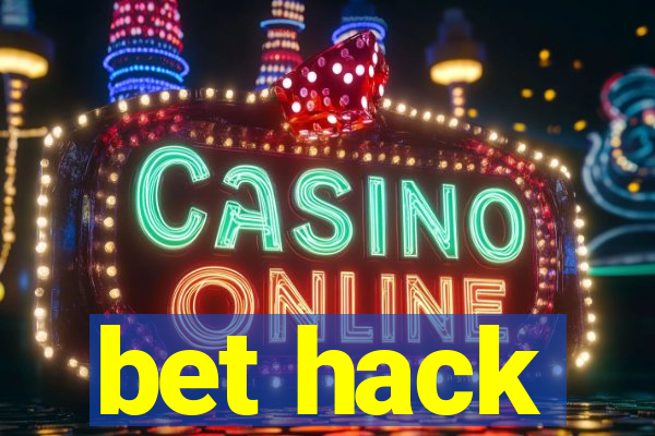 bet hack