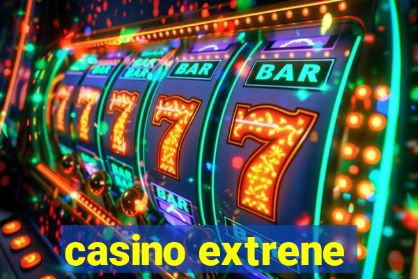 casino extrene