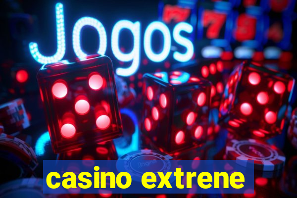 casino extrene