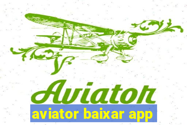 aviator baixar app