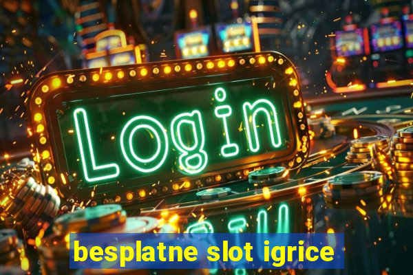 besplatne slot igrice