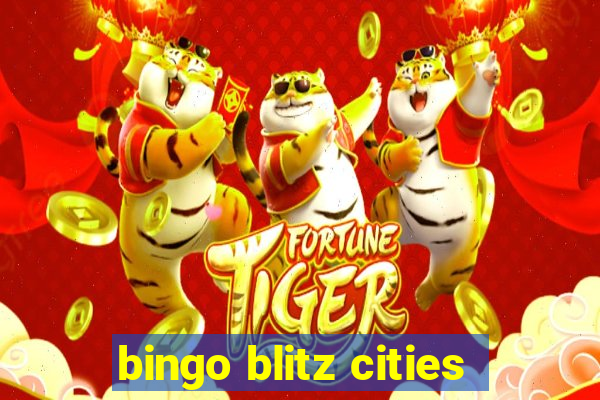 bingo blitz cities