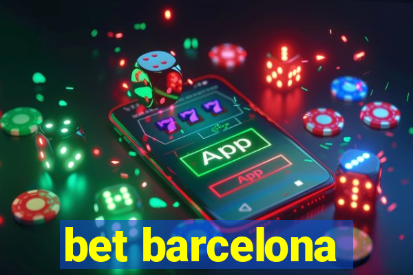 bet barcelona