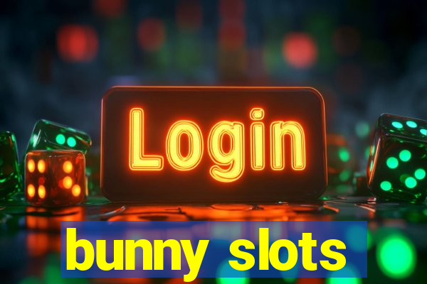 bunny slots