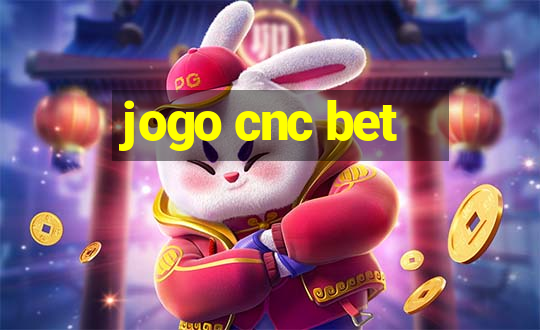 jogo cnc bet