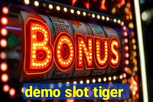 demo slot tiger