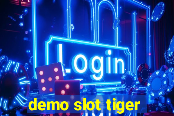 demo slot tiger