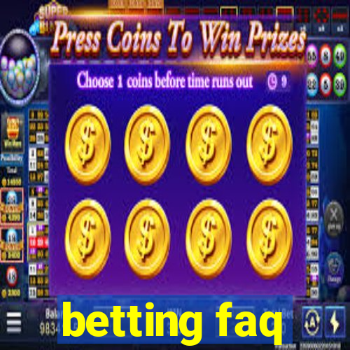 betting faq