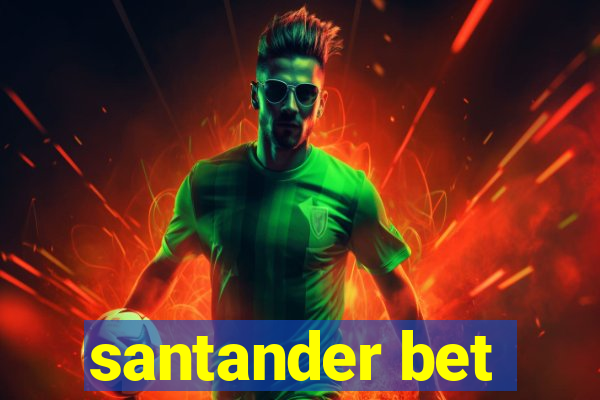 santander bet