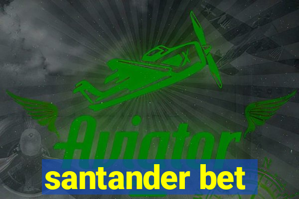 santander bet