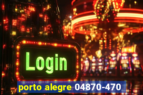 porto alegre 04870-470