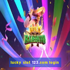 lucky slot 123.com login