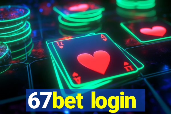 67bet login