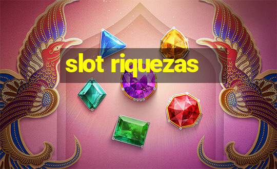 slot riquezas