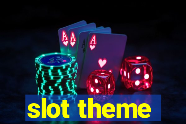 slot theme