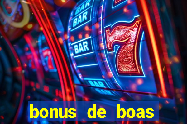 bonus de boas vindas estrela bet