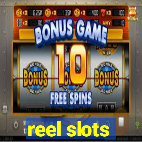 reel slots