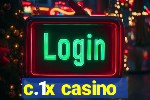 c.1x casino