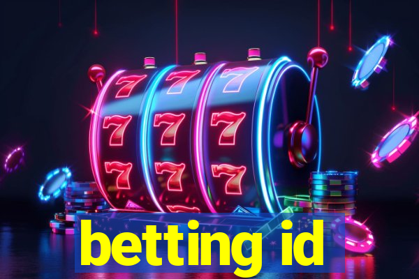 betting id