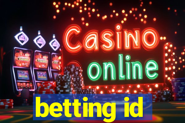 betting id