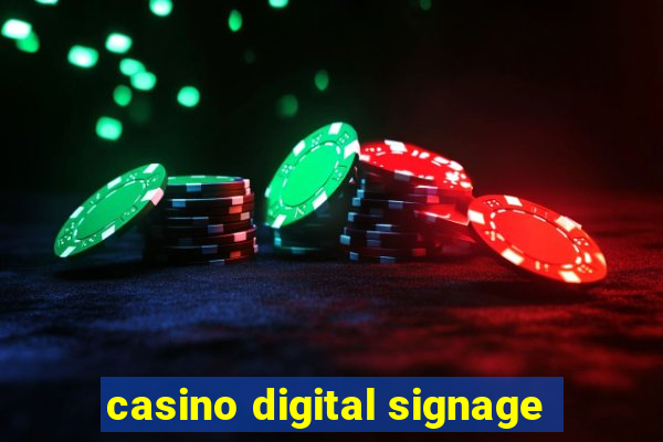 casino digital signage