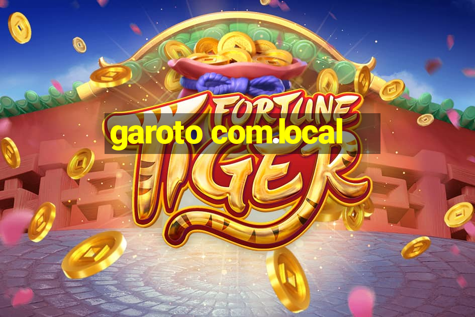 garoto com.local