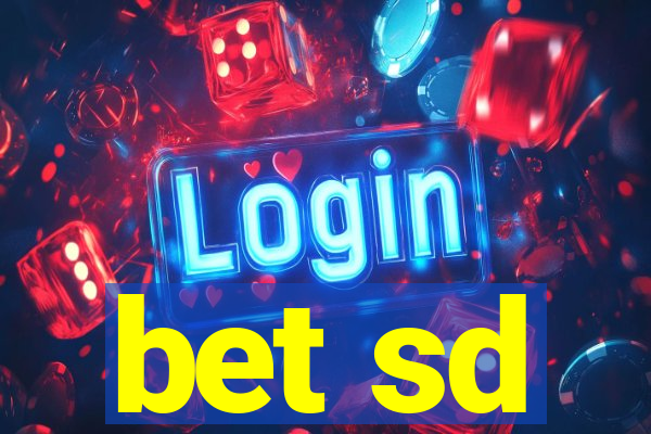 bet sd