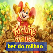 bet do milhao