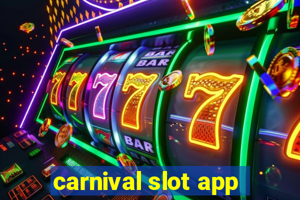 carnival slot app