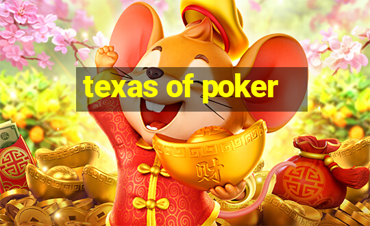 texas of poker