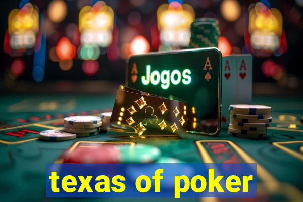 texas of poker