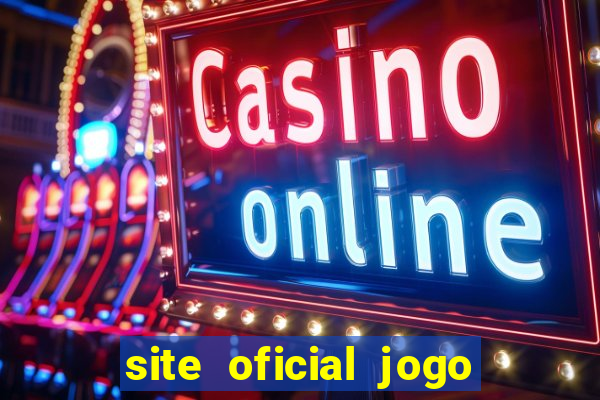 site oficial jogo do tigrinho