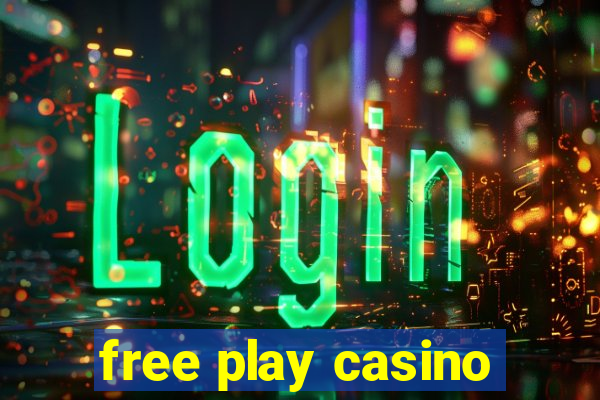 free play casino