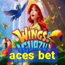 aces bet