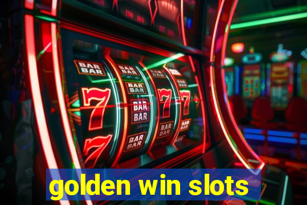 golden win slots