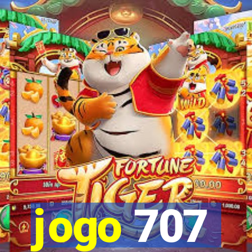 jogo 707