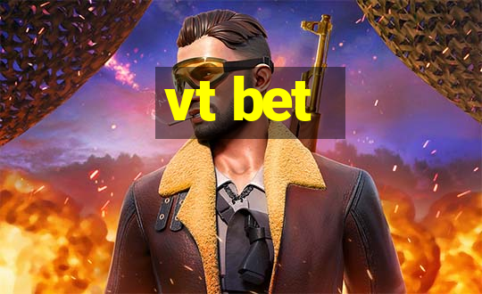 vt bet