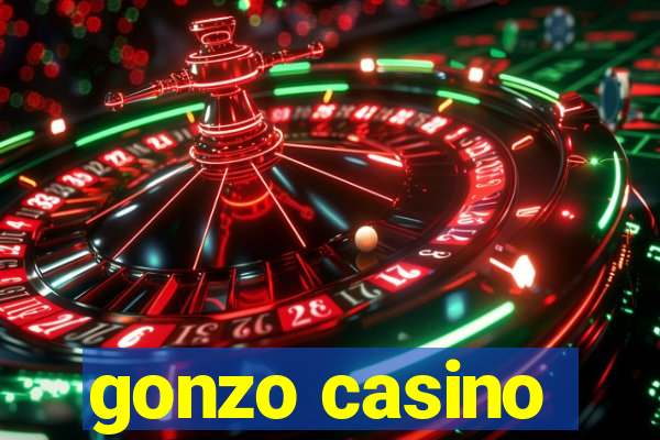 gonzo casino