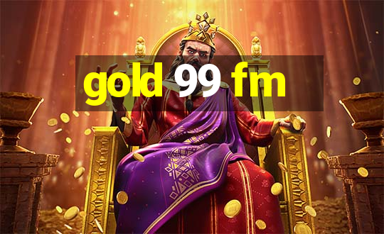 gold 99 fm