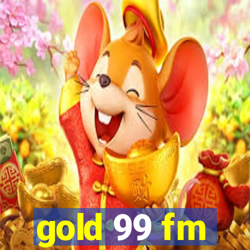 gold 99 fm