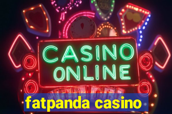 fatpanda casino