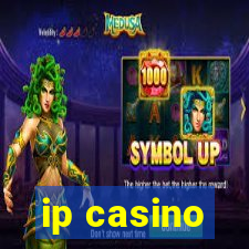 ip casino